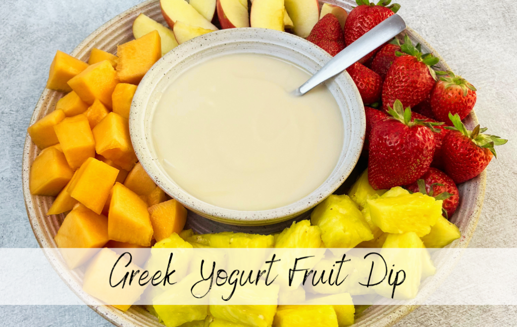 Easy Greek Yogurt Fruit Dip